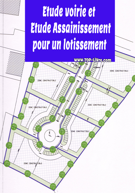 Exemple d’étude voirie et étude assainissement pour un lotissement