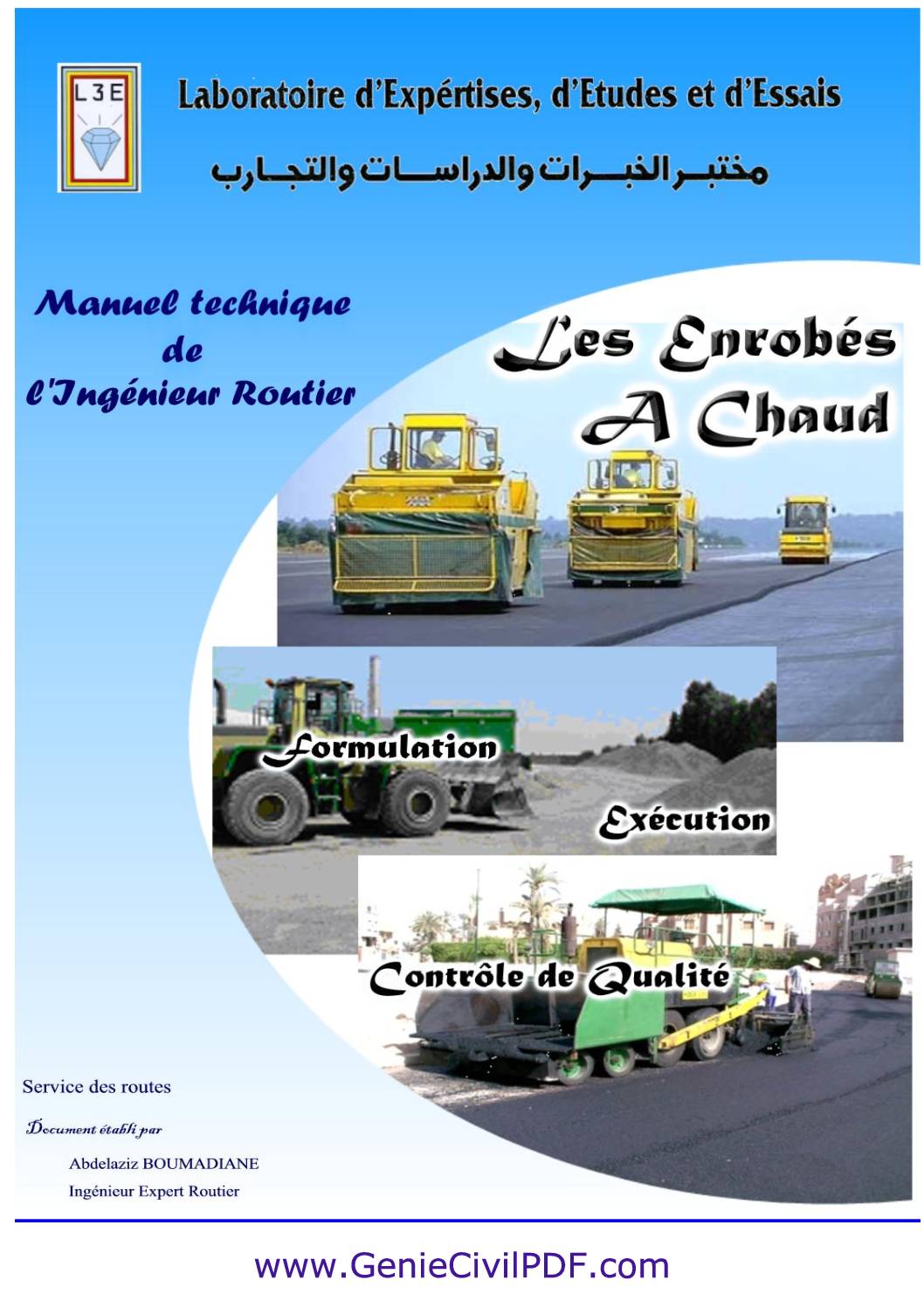 Beton bitumineux formulation et controle de qualit&eacute;