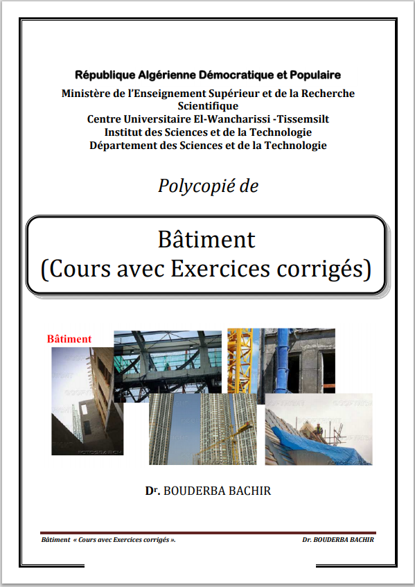 Polycopi&eacute; de B&acirc;timent (Cours	avec	Exercices	corrig&eacute;s)