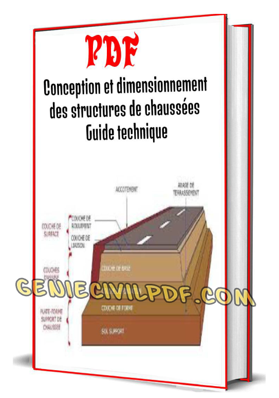 conception et dimensionnement des structures de chaussée