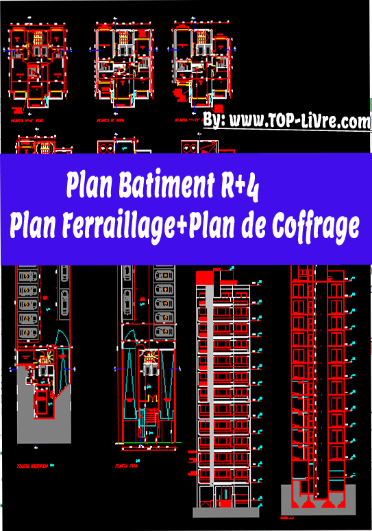 Plan Batiment R+4 -Plan Ferraillage et Plan de Coffrage