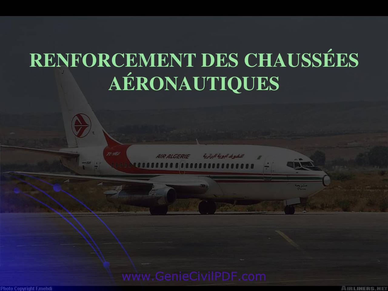 Renforcement des chaussées
