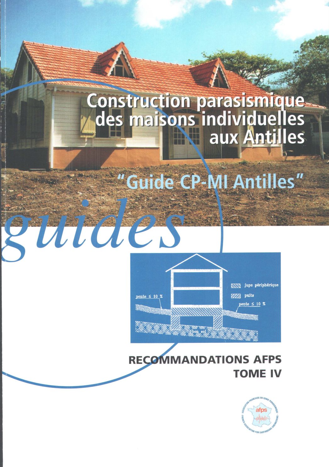 Construction parasismique des maisons individuelles : guide CP-MI Antilles – PDF