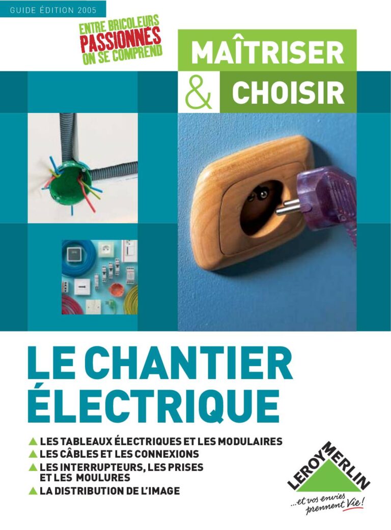 Le chantier électrique : guide pratique pour le bâtiment